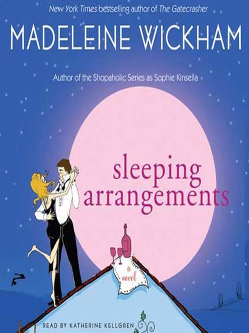 Title details for Sleeping Arrangements by Madeleine Wickham - Wait list